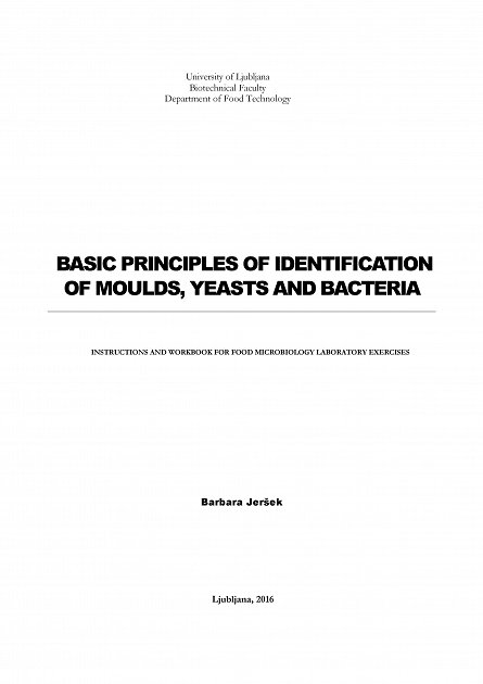 basic_principles_of_identification_of_moulds_yeasts_and_bacteria