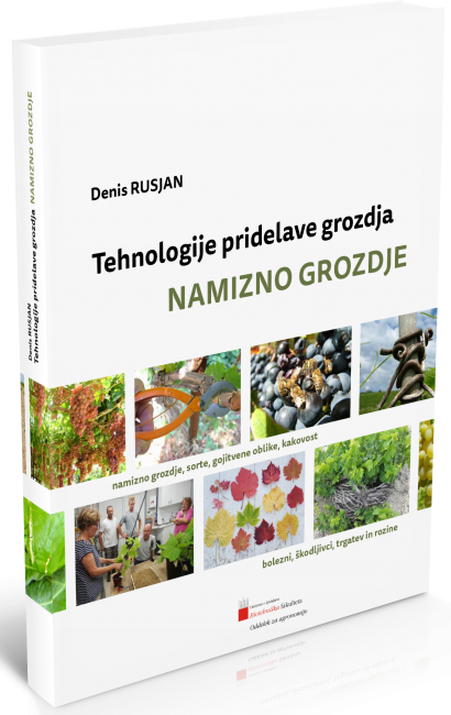 Tehnologije pridelave grozdja - namizno grozdje