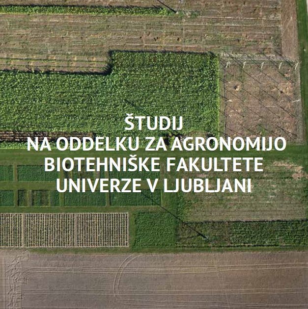 Študij na oddelku agronomije BF UL