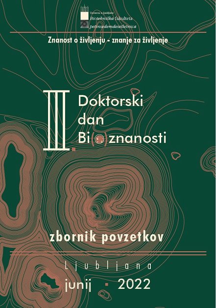 Tretji doktorski dan Bi(o)znanosti - zbornik povzetkov