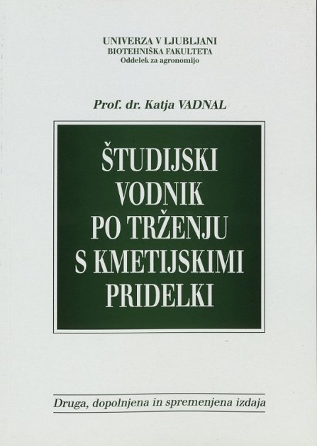 Študijski vodnik po trženju s kmetijskimi pridelki
